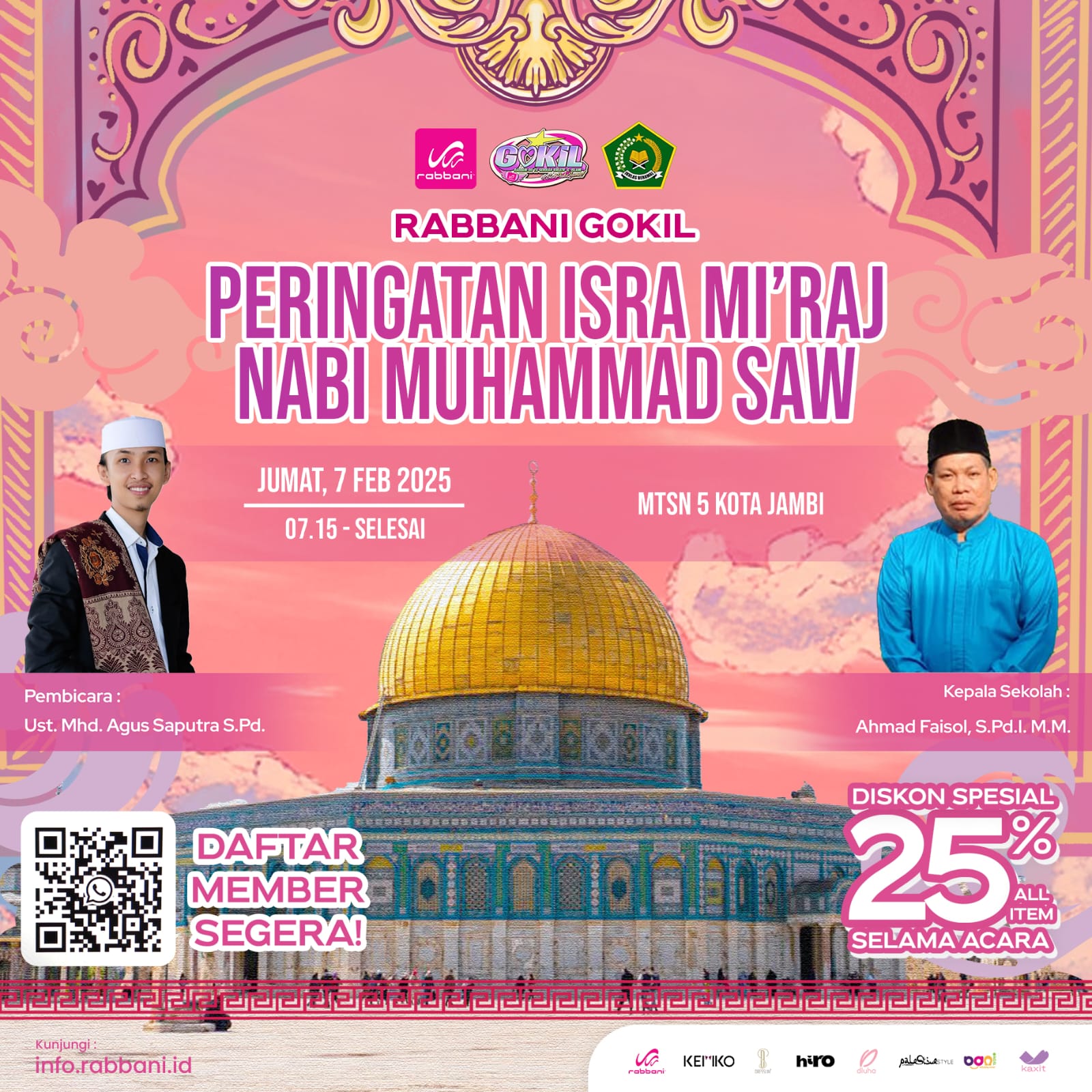 PELAKSANAAN ISROâ€™ MIâ€™RAJ NABI MUHAMMAD S.A.W DI MTsN 5 KOTA JAMBI BERLANGSUNG KHIDMAD