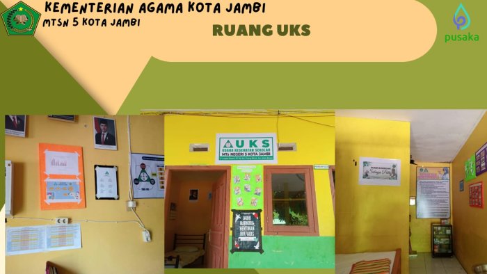  Wujudkan Anak Sehat Berkarakter,UKS MTsN 5 Kota Jambi Lengkapi Fasilitas dan Obat-Obatan