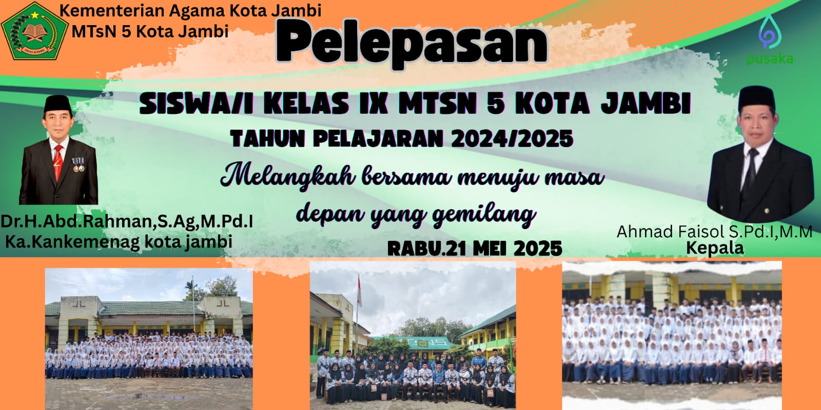 PELEPASAN SISWA/I MTsN 5 KOTA JAMBI TAHUN PELAJARAN 2024/2025 DIHADIRI OLEH KA.KANKMENAG KOTA JAMBI