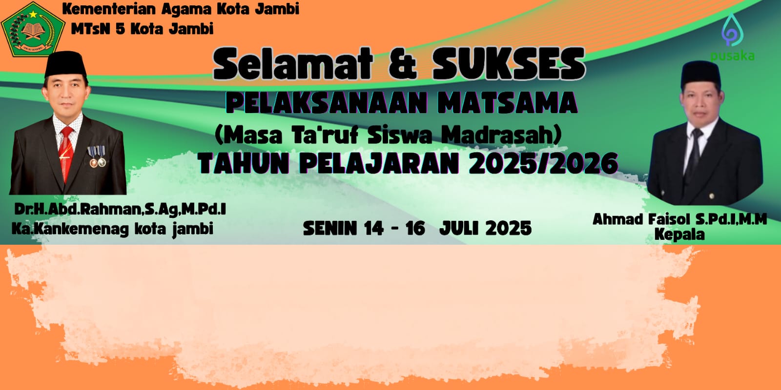KEGIATAN MATSAMA HARI PERTAMA : PEMBUKAAN DAN SOSIALISASI KEPADA SELURUH PESERTA DIDIK BARU