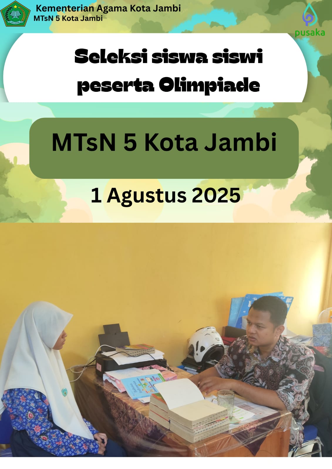 PEMBINAAN PESERTA DIDIK OLEH PEMBINA OLIMPIADE MTsN 5 KOTA JAMBI